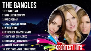 The Bangles  The Bangles Full Album  The Best Songs Of The Bangles [upl. by Drol]