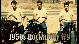 1950s Rockabilly 9 [upl. by Ecirahc]