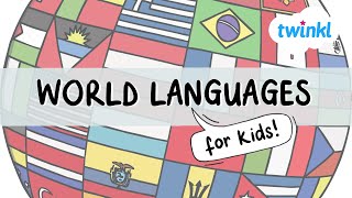 🌎 World Languages for Kids  Learn a Foreign Language Month  Twinkl USA [upl. by Imhskal721]