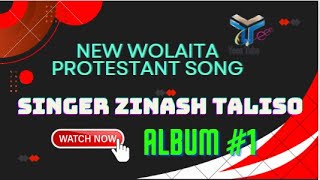 Zinash Taliso Wolaita protestant song mezmur 2011 Album 1 ዘማሪት ዝናሽ ጣልሶ [upl. by Ecilef]