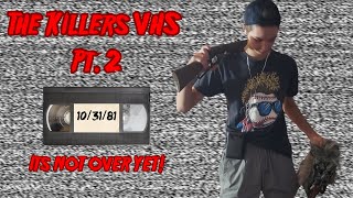 The Killers VHS Pt 2 [upl. by Bollay]