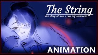 The String Story of How I Met My Soulmate English Dub Animation [upl. by Mazurek]