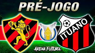 SPORT x ITUANO Campeonato Brasileiro  Narração [upl. by Happ]