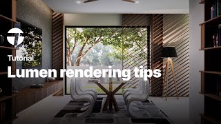 Lumen rendering tips  Twinmotion Tutorial [upl. by Saxe239]