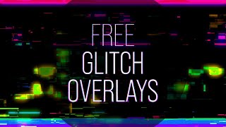 Free Digital Glitch Effect  Video Overlays [upl. by Noremak68]