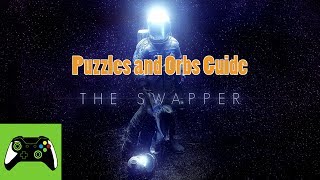 All Puzzles Orbs  The Swapper [upl. by Yrag26]