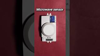 Microwave Sensor Lighting sensor lightsensor shorts [upl. by Notloc]