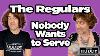 The Regulars Nobody Wants to Serve [upl. by Hesta]