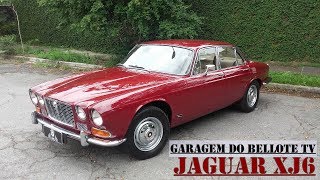 Garagem do Bellote TV Jaguar XJ6 [upl. by Arotak919]