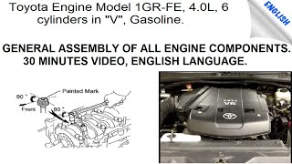 GENERAL ASSEMBLY OF ALL ENGINE COMPONENTS TOYOTA HILUX ENGINE MODEL 1GR FE 4 0 LITER 6 CYLINDER [upl. by Helms]