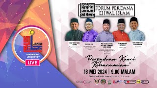 FORUM PERDANA EHWAL ISLAM  PERPADUAN KUNCI KEHARMONIAN  1652024 [upl. by Kowatch]