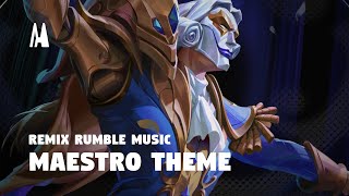 MAESTRO THEME  REMIX RUMBLE MUSIC  TFT SET 10 [upl. by Thaxter]