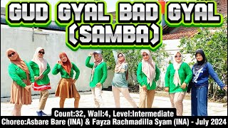 Gud Gyal Bad Gyal SambaIntermediateby SEVEN UPChoreoAsbare BareampFayza R Syamall INAJuly 2024 [upl. by Farro]