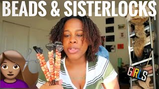 How To Accessorize Sisterlocks With Beads Journey From a 4c Loose to a Locd Natural [upl. by Cornelius585]