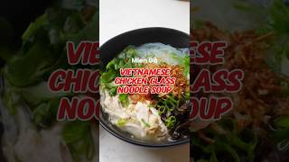 🍜VIETNAMESE CHICKEN GLASS NOODLE SOUP 🫶 Recipe details is in the comments section [upl. by Werdnael]