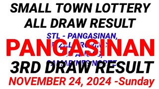 STL  PANGASINAN RIZAL PROVINCE BATANGAS 3RD DRAW RESULT 845 PM DRAW November 24 2024 [upl. by Gollin]