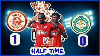 🔴 LIVE SIMBA YAMKANDA MTIBWA  1  vs  0  MTIBWA SUGAR HALF TIME LIGI KUU NBC [upl. by Hollenbeck]