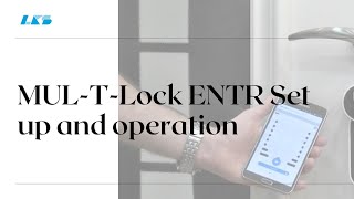 MULTLock ENTR Set up and operation [upl. by Cheung165]