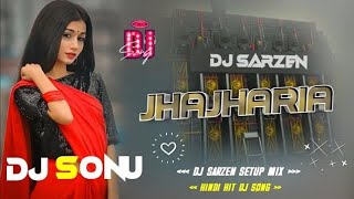 Jhajharia meri chanak gayi hindi hit Dj Remix Song  Hindi dj song [upl. by Petra]