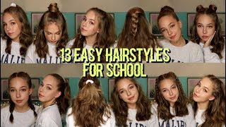 13 EASY HAIRSTYLES FOR SCHOOL [upl. by Alimhaj]