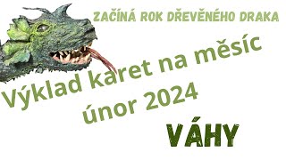 🤍 VÁHY✨ ÚNOR 2024 ✨ [upl. by Beth833]