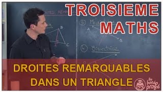 Droites remarquables dans un triangle  Mathématiques 3e  Les Bons Profs [upl. by Sudnac]