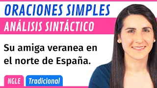 ANÁLISIS SINTÁCTICO de Oraciones SIMPLES 📝 Tradicional vs Nueva Gramática [upl. by Crissie]