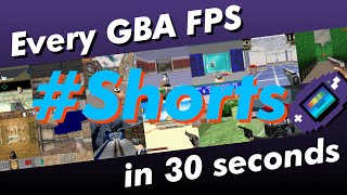 Every GBA FPS in 30 seconds Shorts [upl. by Hudis44]