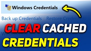 How to Clear Cached Credentials in Windows 11  Delete Credentials from Credential Manager [upl. by Yaffit]