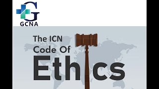 The ICN Code of Ethics [upl. by Assir]