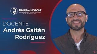 Conoce a nuestro docente virtual Andrés Gaitán Rodríguez [upl. by Barnes]