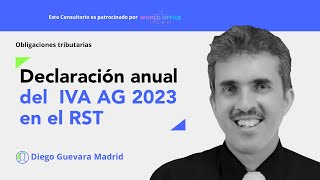 Presentación de la declaración anual del IVA AG 2023 en el régimen simple de tributación [upl. by Tenahs737]