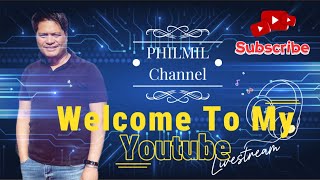 PHILMIL Channel is live ITS SATURDAY  HELLO YT WORLD 🤗🤗 [upl. by Adriane]