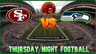 San Francisco 49ers at Seattle Seahawks  NFL Live Play by Play amp Reaction [upl. by Kryska]