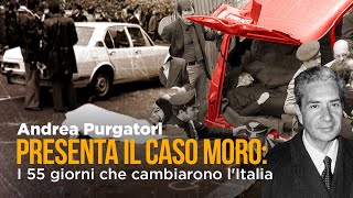 Il caso Aldo Moro i 55 giorni che cambiarono lItalia [upl. by Dougie321]