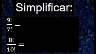 Simplificación de una fracción con números factoriales descomposición del factorial de un numero [upl. by Adelaida568]