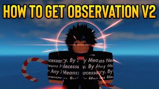 GPO How To Obtain Observation Haki V2  Showcase [upl. by Egni]