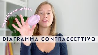 Contraccezione senza ormoni il diaframma contraccettivo GUIDA COMPLETA [upl. by Ferrick]