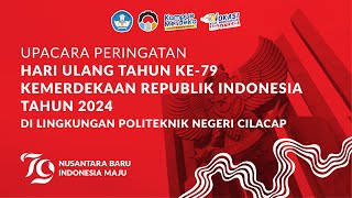 Upacara Peringatan Hari Ulang Tahun ke79 Kemerdekaan Republik Indonesia Tahun 2024 [upl. by Aziar]