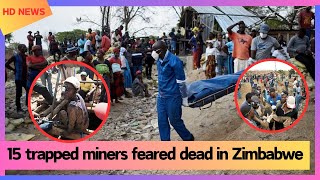 15 trapped miners feared dead in Zimbabwe [upl. by Powers]