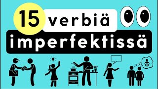 IMPERFEKTI  15 verbiä imperfektissä [upl. by Aicat]