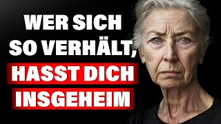 Wer sich so verhält verabscheut dich insgeheim [upl. by Eng401]