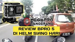 Review Bpro 5 di Helm Siang Hari Saat Berkendara [upl. by Fante999]