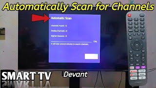 How to automatically scan for channels on Devant Smart TV [upl. by Reh]