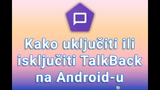 Kako uključiti ili isključiti TalkBack na Androidu [upl. by Weinman]