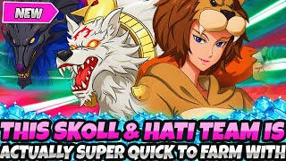 THIS SKOLL amp HATI TEAM IS ACTUALLY SUPER EASY amp QUICK Best How To Beat Guide 7DS Grand Cross Farm [upl. by Ezana]