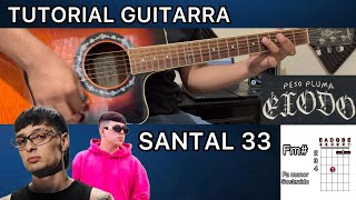 SANTAL 33  Peso Pluma x Oscar Maydon  TUTORIAL GUITARRA  Acordes  Tabs  Buscando Notas [upl. by Atilam951]