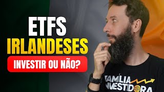 ETFs Irlandeses Conheça Offshore de baixo custo [upl. by Cleodal]