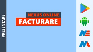 Nexus Facturare Online  Aplicaţie facturare mobilă [upl. by Halli293]