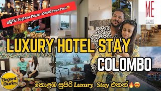 කොළඹ Luxury Hotel Stay එකක්😍🔥🍱 ME Colombo  අඩුවට Hightea Platter එකක් Free Pool 🏖 [upl. by Eremihc]